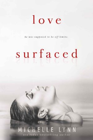 [Love Surfaced 01] • Love Surfaced